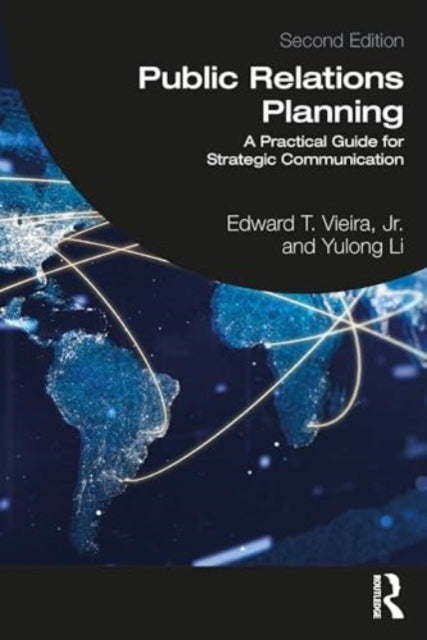 Public Relations Planning: A Practical Guide for Strategic Communication