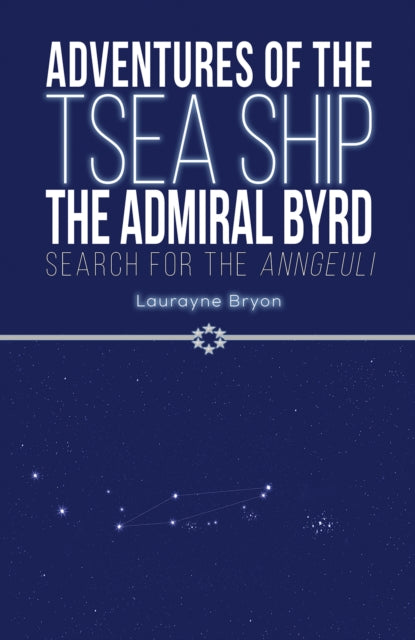 Adventures of the TSEA Ship the Admiral Byrd: Search for the Anngeuli