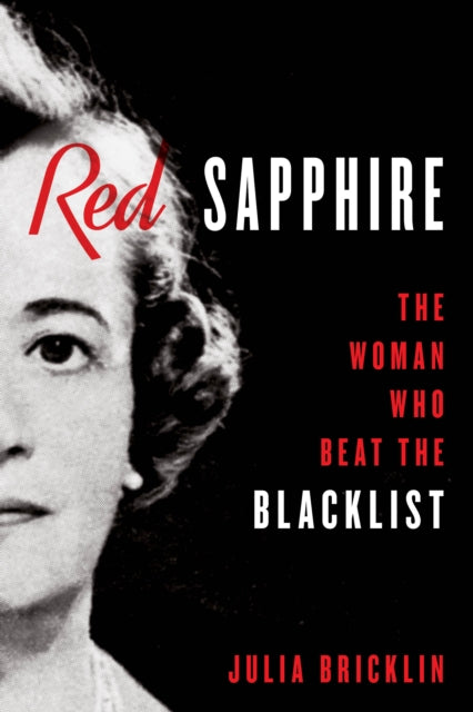 Red Sapphire: The Woman Who Beat the Blacklist