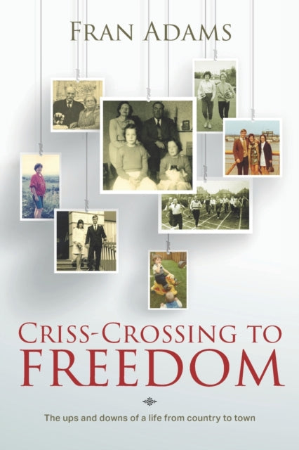 Criss-Crossing to Freedom