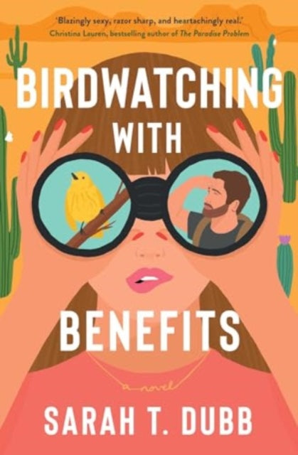 Birdwatching with Benefits: A Novel