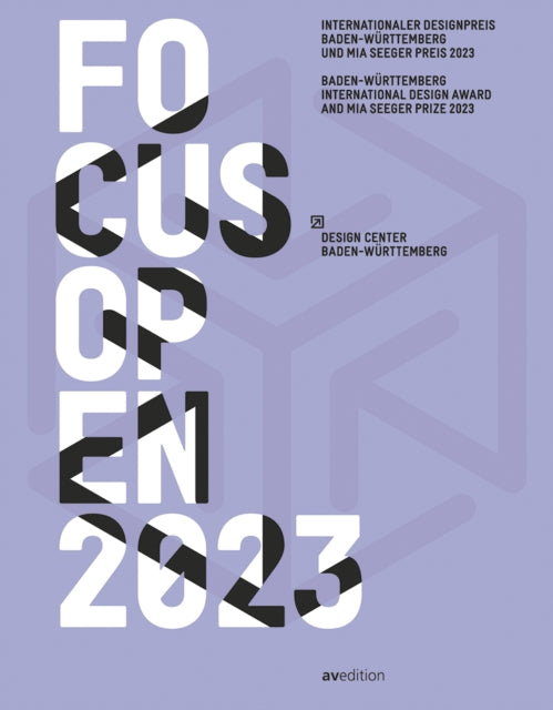 Focus Open 2023: Baden-Wurttemberg International Design Award and Mia Seeger Prize 2023