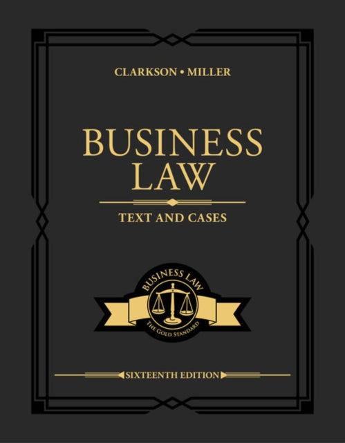 Business Law: Text and Cases