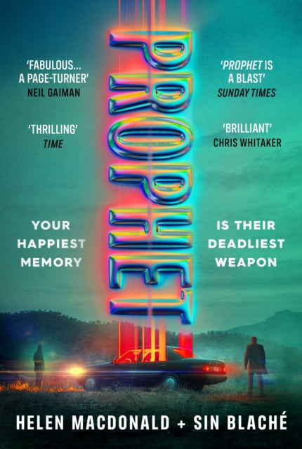 Prophet: 'Fabulous...a page-turner' Neil Gaiman