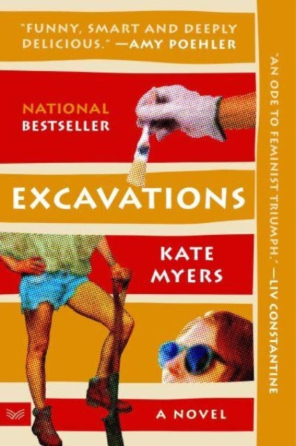 Excavations: A Novel