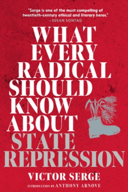 What Every Radical Should Know about State Repression: A Guide for Activists