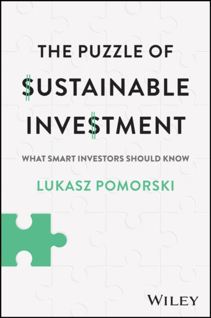 The Puzzle of Sustainable Investment: What Smart Investors Should Know