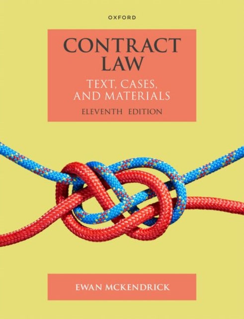 Contract Law: Text Cases and Materials