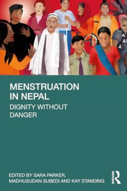 Menstruation in Nepal: Dignity Without Danger