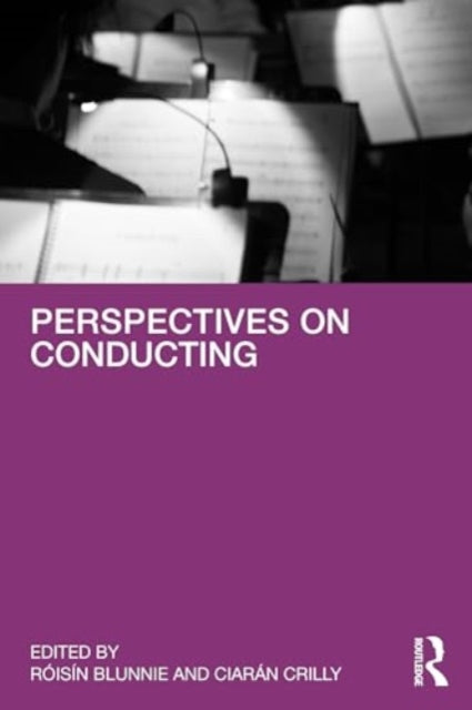 Perspectives on Conducting