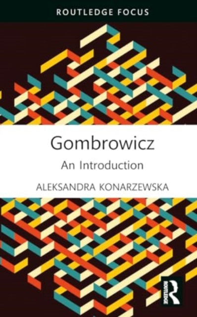 Gombrowicz: An Introduction