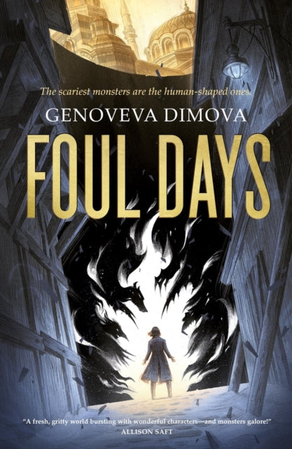 Foul Days: Book One of The Witch's Compendium of Monsters