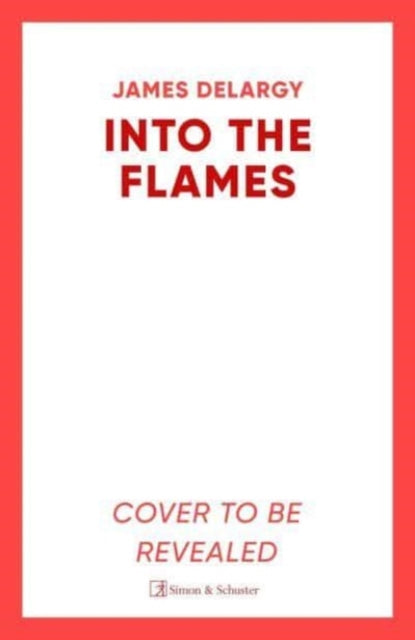 Into the Flames: The scorching new summer thriller