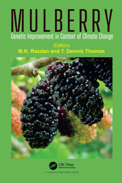 Mulberry: Genetic Improvement in Context of Climate Change