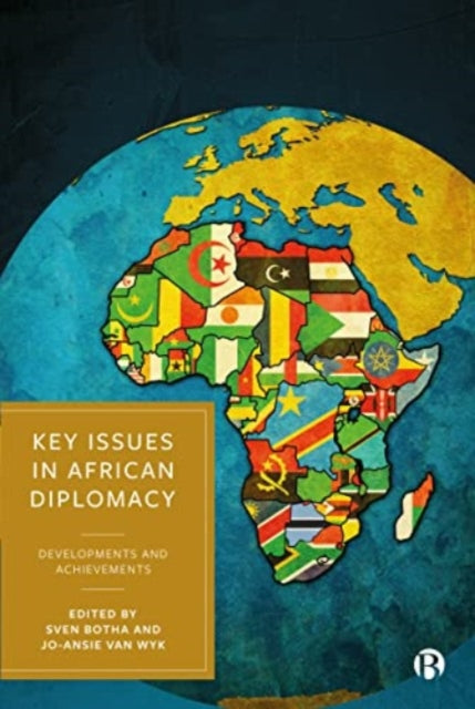 Key Issues in African Diplomacy: Developments and Achievements