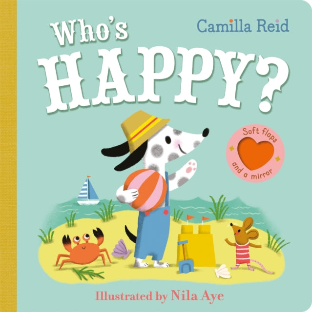 Who's Happy?: An Interactive Lift the Flap Book for Toddlers