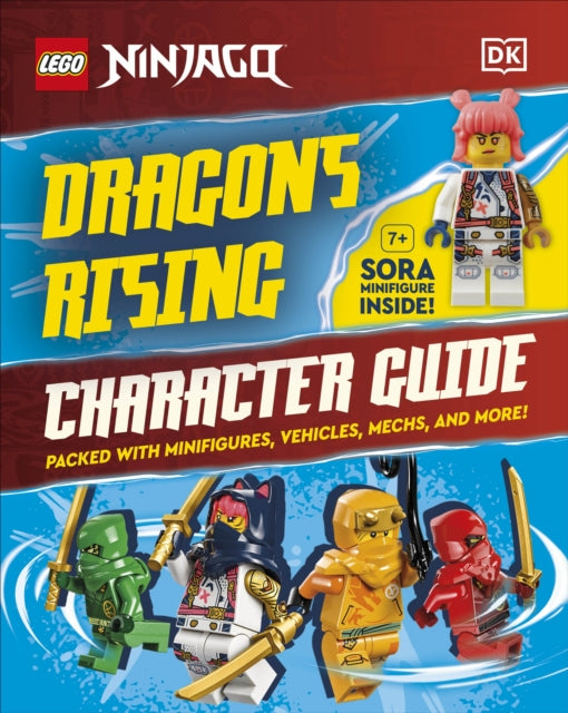 LEGO Ninjago Dragons Rising Character Guide: With LEGO Sora Minifigure