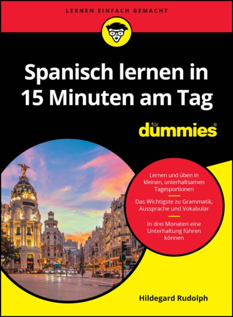 Spanisch lernen in 15 Minuten am Tag fur Dummies