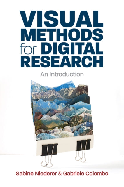 Visual Methods for Digital Research: An Introduction