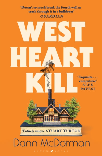 West Heart Kill: An outrageously original work of meta fiction