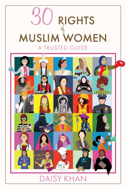 30 Rights of Muslim Women: A Trusted Guide