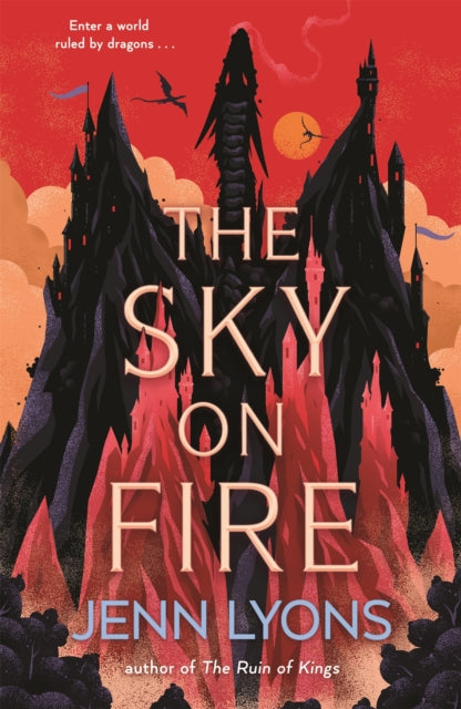 The Sky on Fire: A dragon heist adventure full of magic, high stakes and revenge