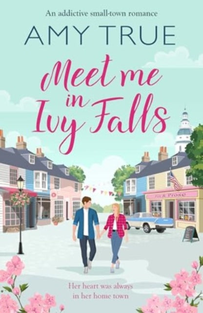 Meet Me in Ivy Falls: An addictive small-town romance