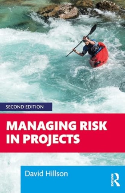 Managing Risk in Projects