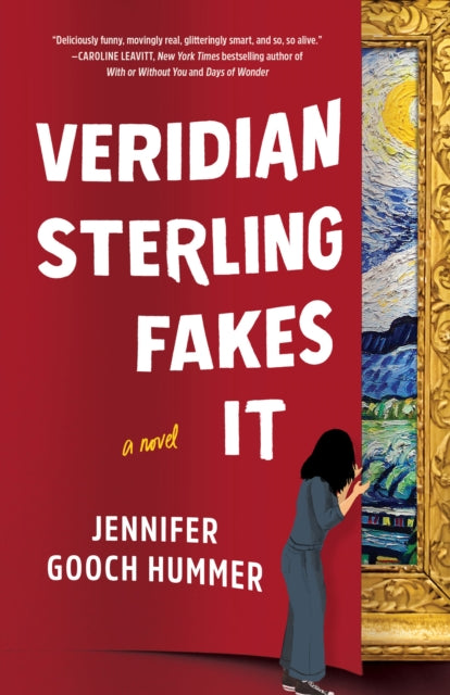 Veridian Sterling Fakes It: A Novel