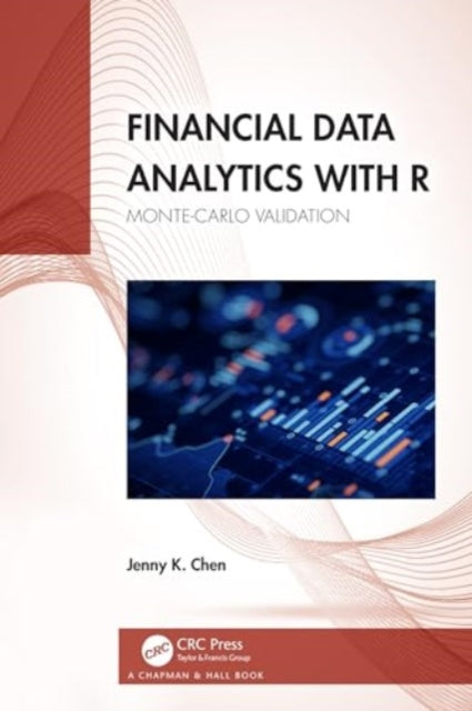 Financial Data Analytics with R: Monte-Carlo Validation