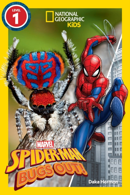 National Geographic Readers: Marvel's Spider-Man Bugs Out! (Level 1)