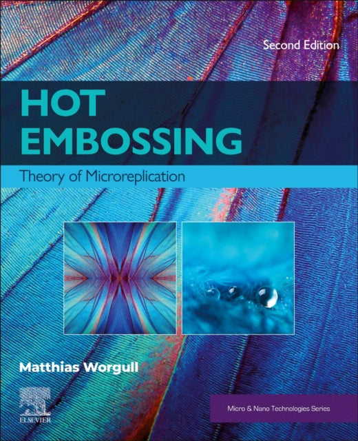 Hot Embossing: Theory of Microreplication