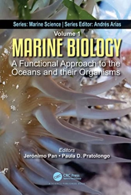 Marine Biology: A Functional Approach to the Oceans and their Organisms