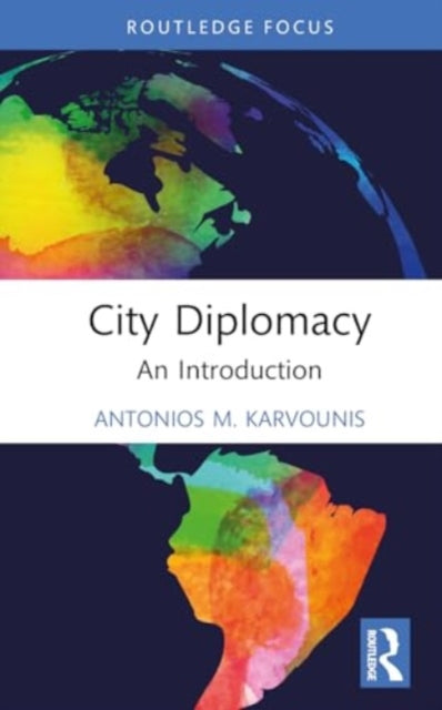 City Diplomacy: An Introduction