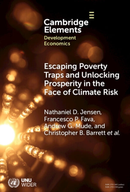 Escaping Poverty Traps and Unlocking Prosperity in the Face of Climate Risk: Lessons from Index-Based Livestock Insurance