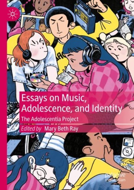 Essays on Music, Adolescence, and Identity: The Adolescentia Project