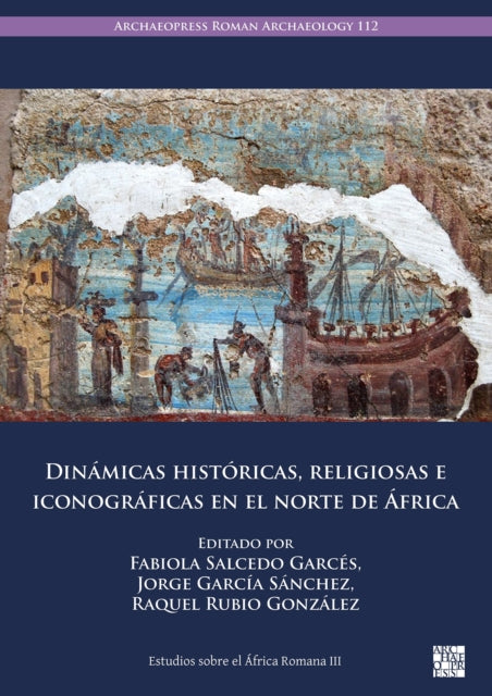 Dinamicas historicas, religiosas e iconograficas en el norte de Africa