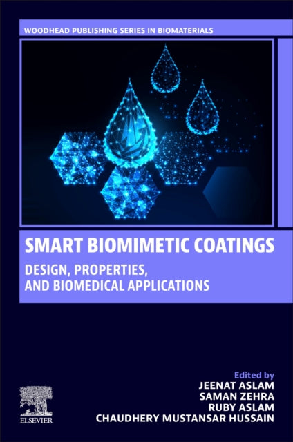 Smart Biomimetic Coatings: Design, Properties, and Biomedical Applications