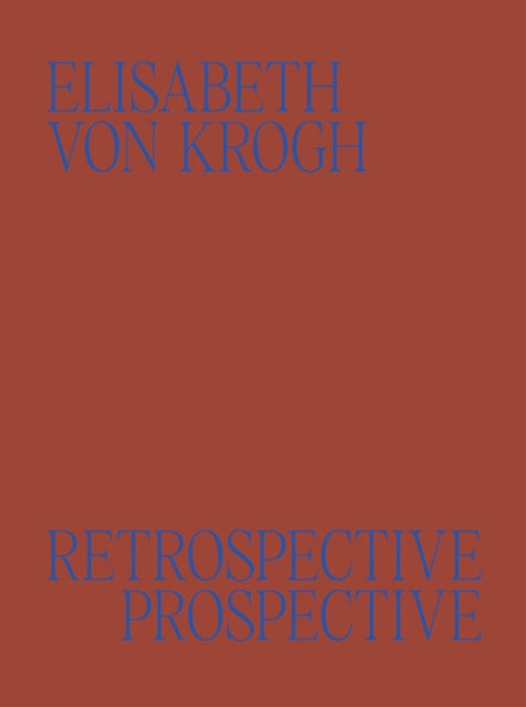 Elisabeth von Krogh: Retrospective - Prospective: Ceramics 1972–2024