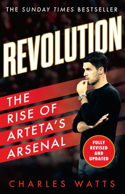 Revolution: The Rise of Arteta’s Arsenal