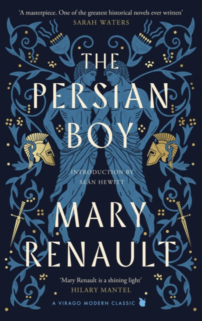 The Persian Boy: A Novel of Alexander the Great: A Virago Modern Classic