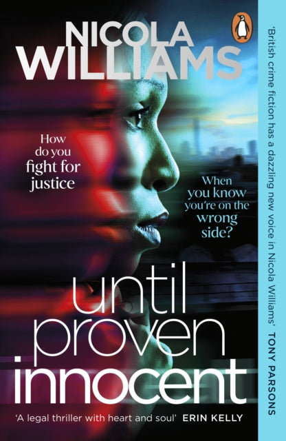 Until Proven Innocent: The Must-Read, Gripping Legal Thriller