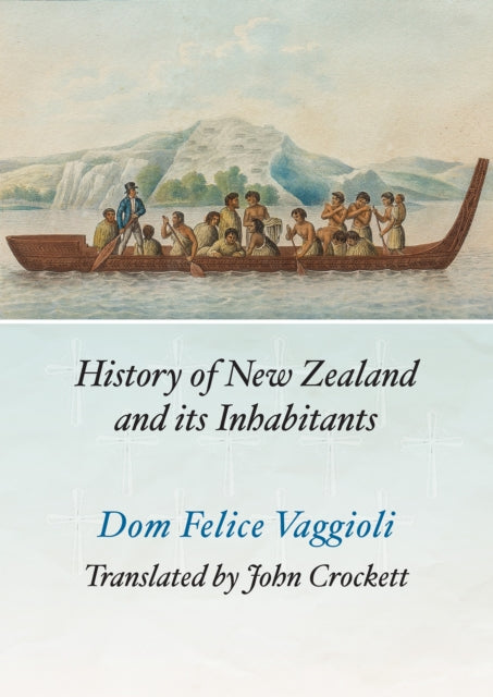 History of New Zealand and its Inhabitants