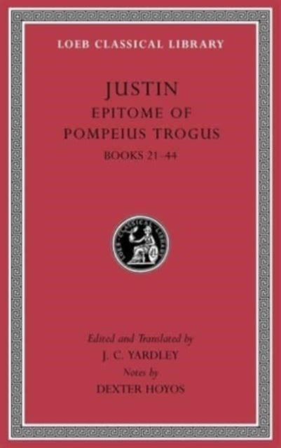 Epitome of Pompeius Trogus, Volume II: Books 21–44