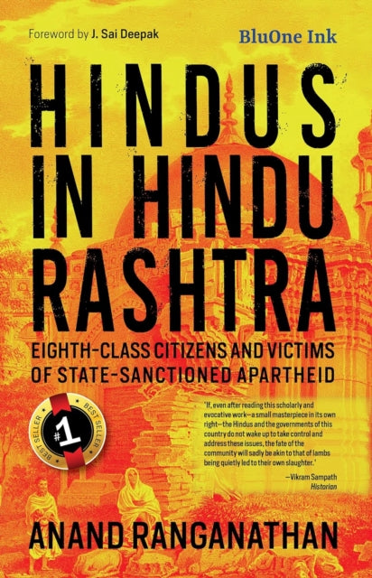 Hindus in Hindu Rashtra: Eighth-Class Citizens and Victims of State- Sanctioned Apartheid