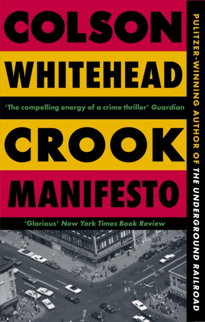 Crook Manifesto: ‘Fast, fun, ribald’ Sunday Times