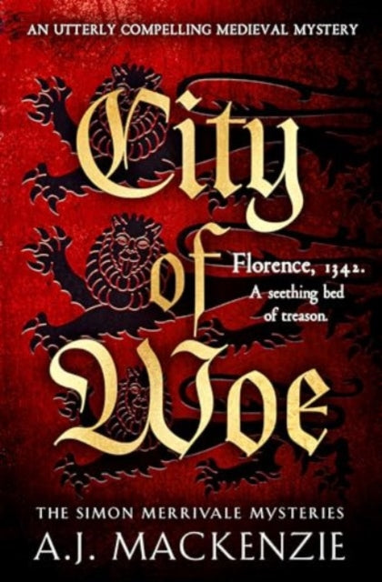 City of Woe: An utterly compelling medieval mystery