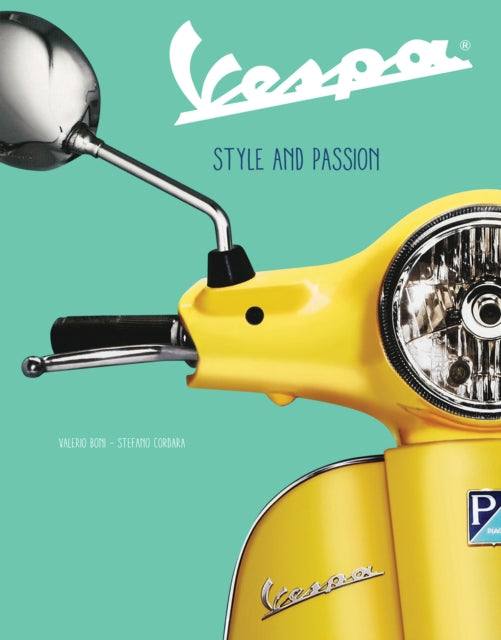 Vespa: Style and Passion