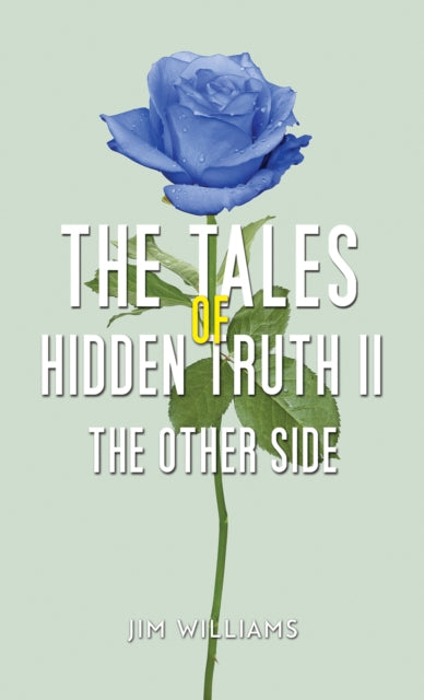 The Tales of Hidden Truth II: The Other Side