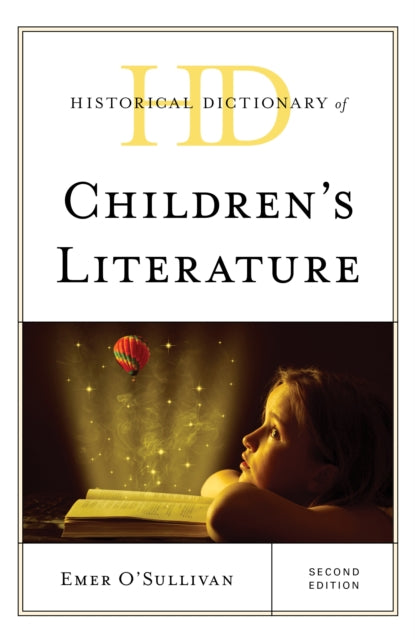 Historical Dictionary of Children's Literature